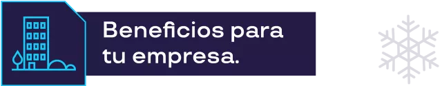 beneficios para tu empresa